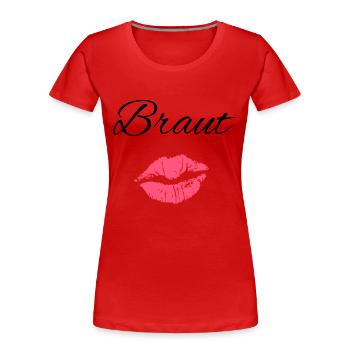 Kussmund Braut Hochzeit Liebe Kuss JGA - Frauen Premium Bio T-Shirt - Rot - Vorne - Mia (176cm)