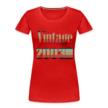 2003 anniversaire 2003 né en 2003 anniversaire - T-shirt bio Premium Femme - rouge - Devant - Mia (176cm)