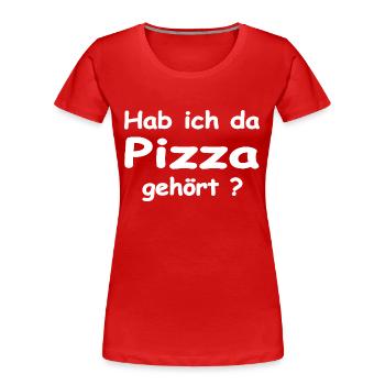 Pizza - Frauen Premium Bio T-Shirt - Rot - Vorne - Mia (176cm)