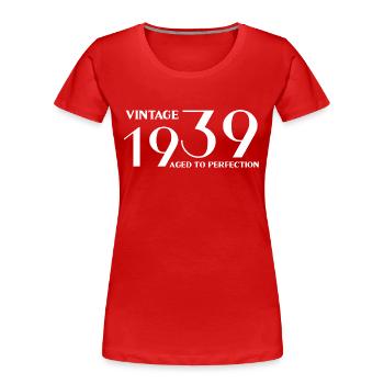 Vintage 1939 aged to perfection - Women's Premium Organic T-Shirt - red - Front - Mia (176cm)