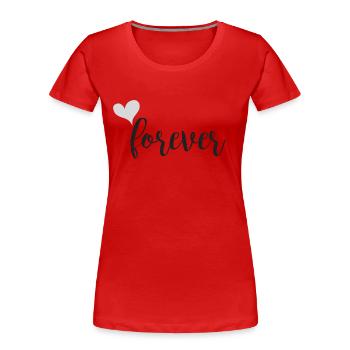 Forever Partnerlook grau - Frauen Premium Bio T-Shirt - Rot - Vorne - Mia (176cm)