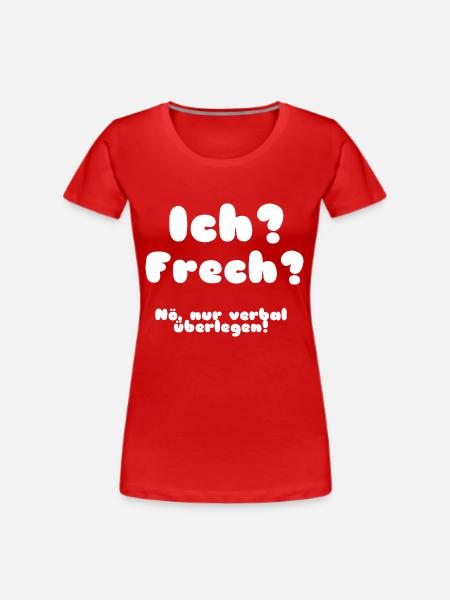 Lustiger Spruch - Frauen Premium Bio T-Shirt - Rot