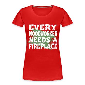 forest work forester wood jackhammer funny quote - Women's Premium Organic T-Shirt - red - Front - Mia (176cm)