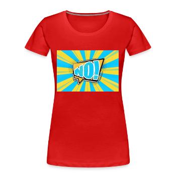 Nein! Comic Style Bubble Graffiti Schriftzug - Frauen Premium Bio T-Shirt - Rot - Vorne - Mia (176cm)