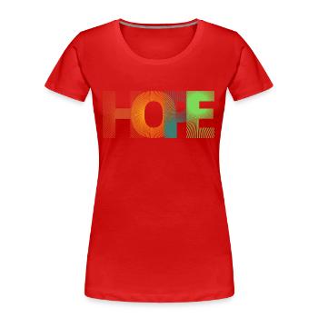 HOPE | HOPE | Print - Women's Premium Organic T-Shirt - red - Front - Mia (176cm)