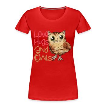 Love, Hugs And Owls Night Owl Nocturnal Bird - Frauen Premium Bio T-Shirt - Rot - Vorne - Mia (176cm)