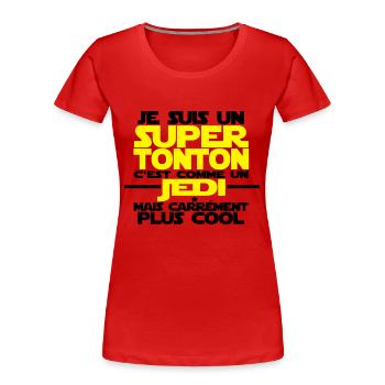 je suis un super tonton comme un jedi - T-shirt bio Premium Femme - rouge - Devant - Mia (176cm)