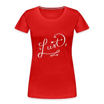 Lust | Lust & Laune weiss - Frauen Premium Bio T-Shirt - Rot - Vorne - Mia (176cm)