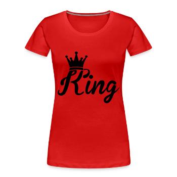 king - Frauen Premium Bio T-Shirt - Rot - Vorne - Mia (176cm)
