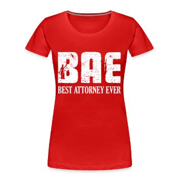 BAE Best Attorney Ever Advocate Lawyer - Frauen Premium Bio T-Shirt - Rot - Vorne - Mia (176cm)