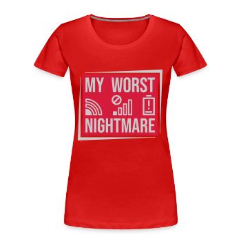 Shield my worst nightmare - Women's Premium Organic T-Shirt - red - Front - Mia (176cm)