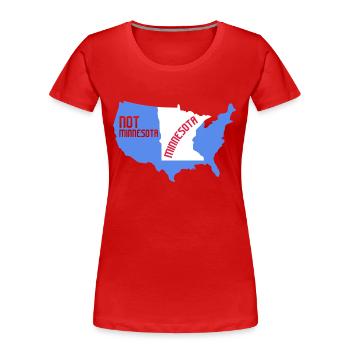Not Minnesota Kartendesign für stolze Minnesotaner - Frauen Premium Bio T-Shirt - Rot - Vorne - Mia (176cm)
