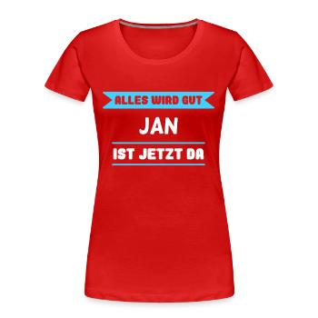 Jan Name Design für stolze Jans - Frauen Premium Bio T-Shirt - Rot - Vorne - Mia (176cm)