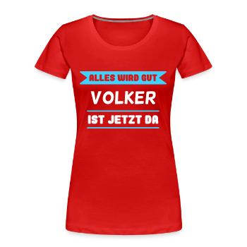 Volker Name Design für stolze Volker - Frauen Premium Bio T-Shirt - Rot - Vorne - Mia (176cm)