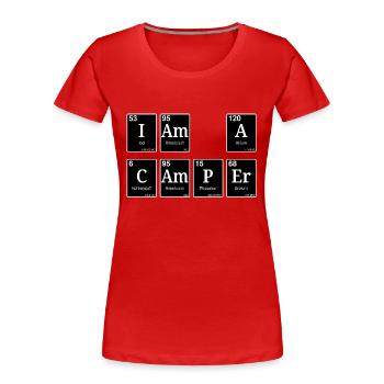 I am a camper - Frauen Premium Bio T-Shirt - Rot - Vorne - Mia (176cm)