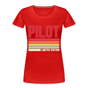 Pilot Limited Edition - Frauen Premium Bio T-Shirt - Rot - Vorne - Mia (176cm)