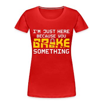 I'm My Family's Unpaid Tech Support IT Sysadmin Co - Frauen Premium Bio T-Shirt - Rot - Vorne - Mia (176cm)