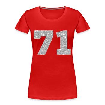 71 paillettes argenté - 71 anniversaire - T-shirt bio Premium Femme - rouge - Devant - Mia (176cm)