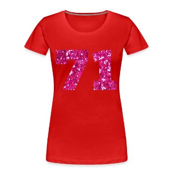 71 paillettes rose - 71 anniversaire - T-shirt bio Premium Femme - rouge - Devant - Mia (176cm)