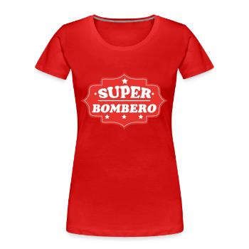 SUPER BOMBERO - T-shirt bio Premium Femme - rouge - Devant - Mia (176cm)