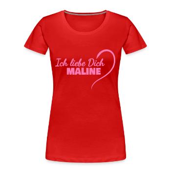Cadeau pour Maline - T-shirt bio Premium Femme - rouge - Devant - Mia (176cm)