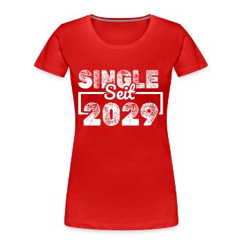 Célibataire 2029 - T-shirt bio Premium Femme - rouge - Devant - Mia (176cm)