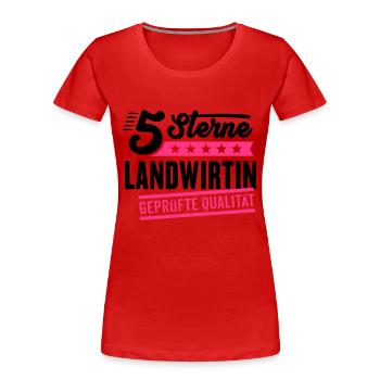 5Sterne Landwirtin - Frauen Premium Bio T-Shirt - Rot - Vorne - Mia (176cm)