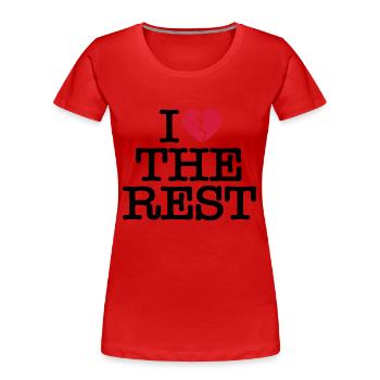 I hate the rest - Women's Premium Organic T-Shirt - red - Front - Mia (176cm)