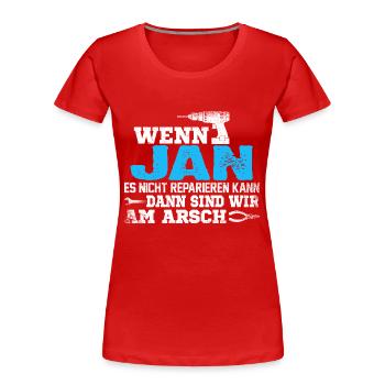 JAN - kann es reparieren - Frauen Premium Bio T-Shirt - Rot - Vorne - Mia (176cm)