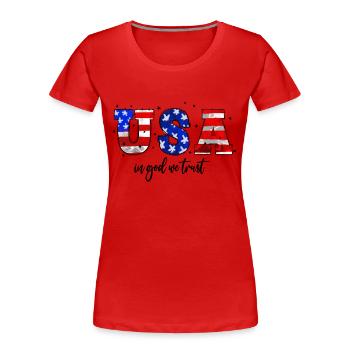 USA In God We Trust - Women's Premium Organic T-Shirt - red - Front - Mia (176cm)