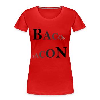 Bacon doppelt - Frauen Premium Bio T-Shirt - Rot - Vorne - Mia (176cm)