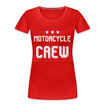 Motorcycle Crew - Frauen Premium Bio T-Shirt - Rot - Vorne - Mia (176cm)