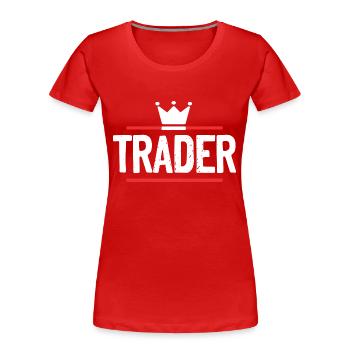 Trader Beruf - Frauen Premium Bio T-Shirt - Rot - Vorne - Mia (176cm)
