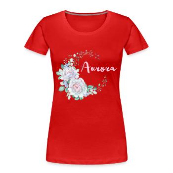 Für Aurora - Frauen Premium Bio T-Shirt - Rot - Vorne - Mia (176cm)