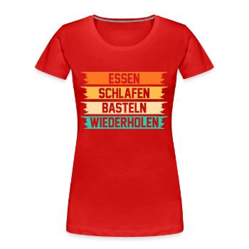 Bastler Basteln - Frauen Premium Bio T-Shirt - Rot - Vorne - Mia (176cm)