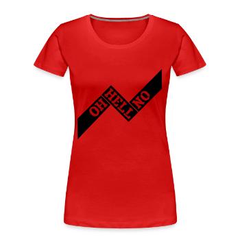 Oh Hell No Oh Hölle Nein Lustiger Sarkasmus Spruch - Frauen Premium Bio T-Shirt - Rot - Vorne - Mia (176cm)