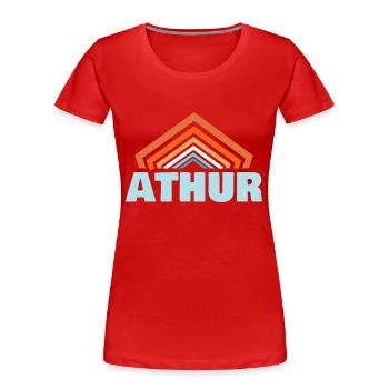 Athur comme prénom - T-shirt bio Premium Femme - rouge - Devant - Mia (176cm)