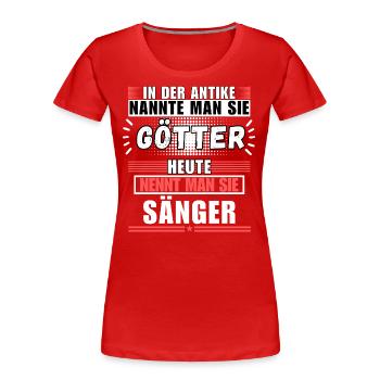 Les dieux dans l’Antiquité. Aujourd’hui Chanteur - T-shirt bio Premium Femme - rouge - Devant - Mia (176cm)