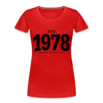 HNE. 1978 Nineteen Seventy Eight - T-shirt bio Premium Femme - rouge - Devant - Mia (176cm)