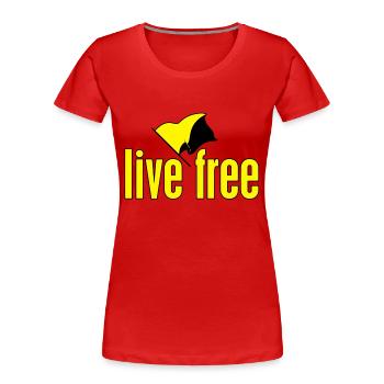 Live Free - Women's Premium Organic T-Shirt - red - Front - Mia (176cm)