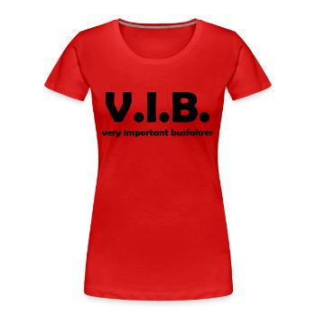 vib busfahrer - Frauen Premium Bio T-Shirt - Rot - Vorne - Mia (176cm)