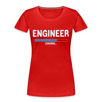 Engineer Geschenk-Ingenieur Personalisierter Humor - Frauen Premium Bio T-Shirt - Rot - Vorne - Mia (176cm)