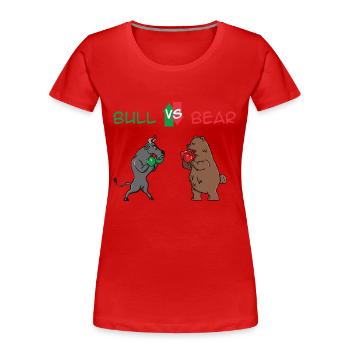 Bull vs. Ours, marché boursier, les stocks, idée cadeau - T-shirt bio Premium Femme - rouge - Devant - Mia (176cm)