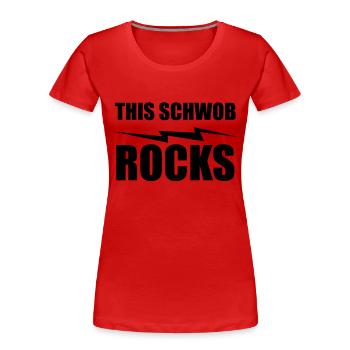 this schwob rocks - Frauen Premium Bio T-Shirt - Rot - Vorne - Mia (176cm)