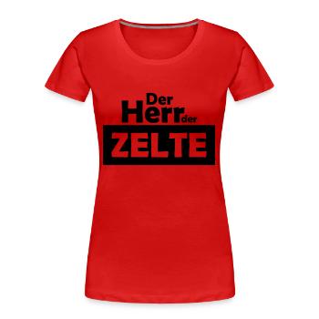 der herr der zelte - Frauen Premium Bio T-Shirt - Rot - Vorne - Mia (176cm)