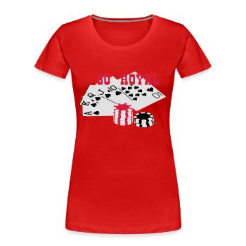 Royal Flush GO ROYAL - Frauen Premium Bio T-Shirt - Rot - Vorne - Mia (176cm)