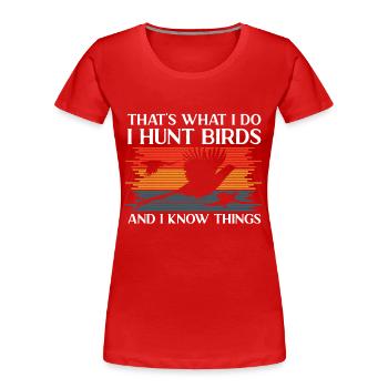 Chasse au faisan Faisan Chasse aux oiseaux Chasseurs d’oiseaux - T-shirt bio Premium Femme - rouge - Devant - Mia (176cm)