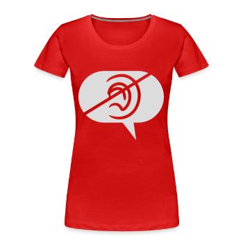 Forbidden Listen Symbol Speech Bubble - Women's Premium Organic T-Shirt - red - Front - Mia (176cm)