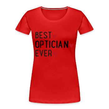 Optiker - Frauen Premium Bio T-Shirt - Rot - Vorne - Mia (176cm)