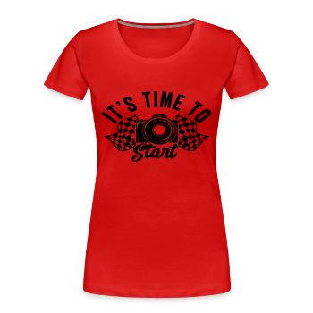Il est temps de commencer - T-shirt bio Premium Femme - rouge - Devant - Mia (176cm)